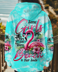 SOME GIRLS ARE JUST BORN WITH THE BEACH IN THEIR SOULS FLAMINGO ALL OVER PRINT - TYTD1802251