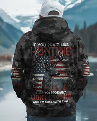 IF YOU DON'T LIKE HUNTING ALL OVER PRINT - TYTD1612241