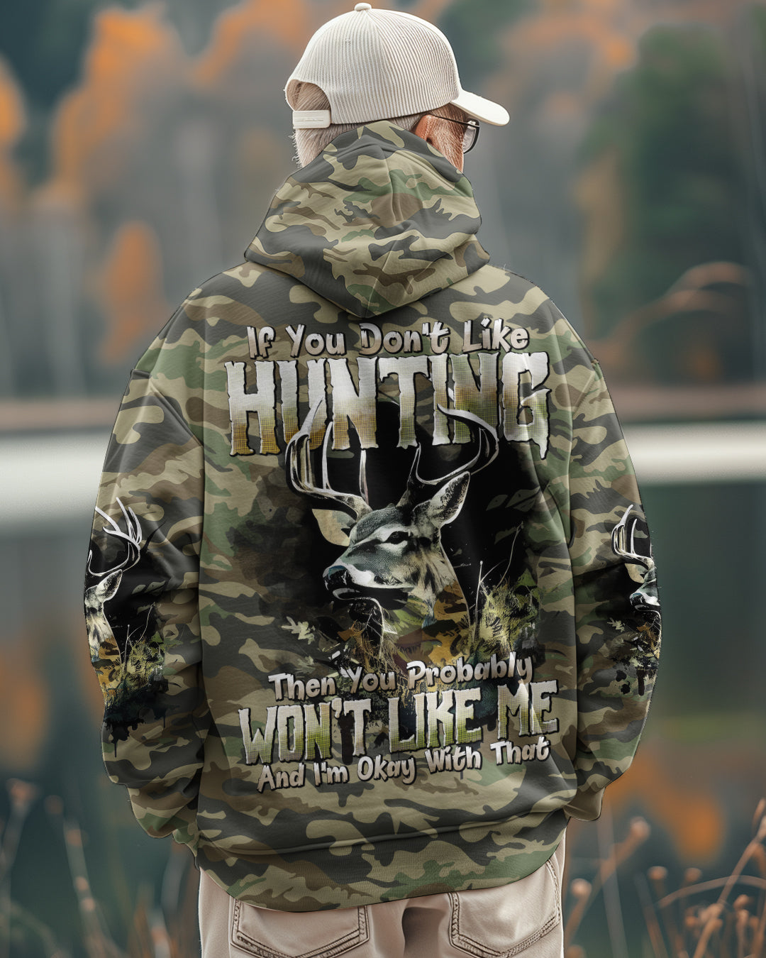 IF YOU DON'T LIKE HUNTING ALL OVER PRINT - TYTD2812243