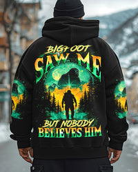 BIGFOOT SAW ME BUT NOBODY BELIEVES HIM ALL OVER PRINT - TYQY2101254