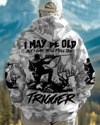 I MAY BE OLD BUT I CAN STILL PULL THE TRIGGER ALL OVER PRINT - TYQY2312242