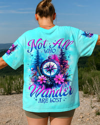 NOT ALL WHO WANDER ARE LOST COMPASS ALL OVER PRINT - TYTM0107252