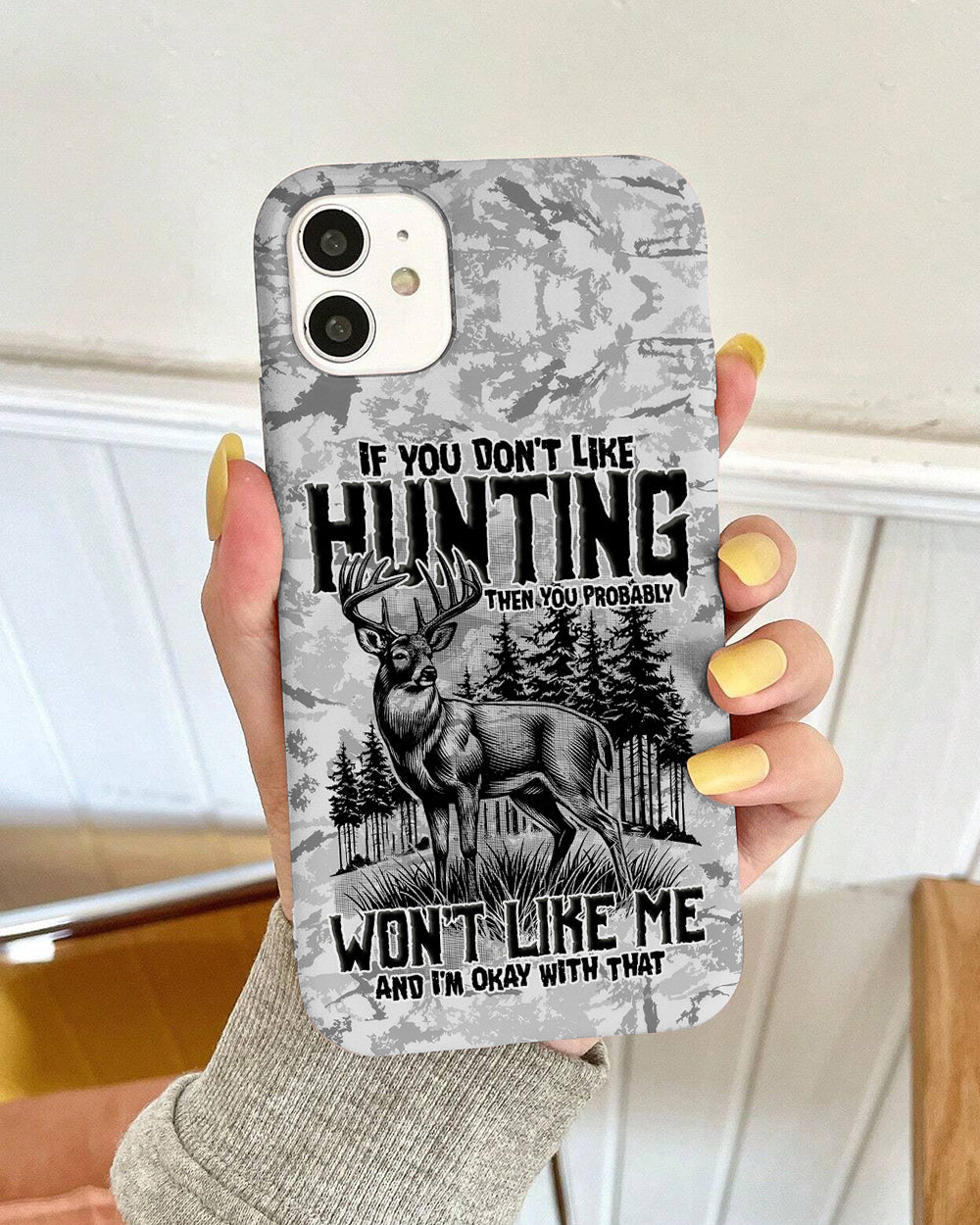 IF YOU DON'T LIKE HUNTING PHONE CASE - TYTD2311243