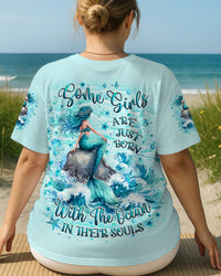 SOME GIRLS ARE JUST BORN MERMAID ALL OVER PRINT - YHLT2307253