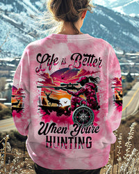 (HOT DEAL) LIFE IS BETTER WHEN YOU'RE HUNTING ALL OVER PRINT - TYTM0611241