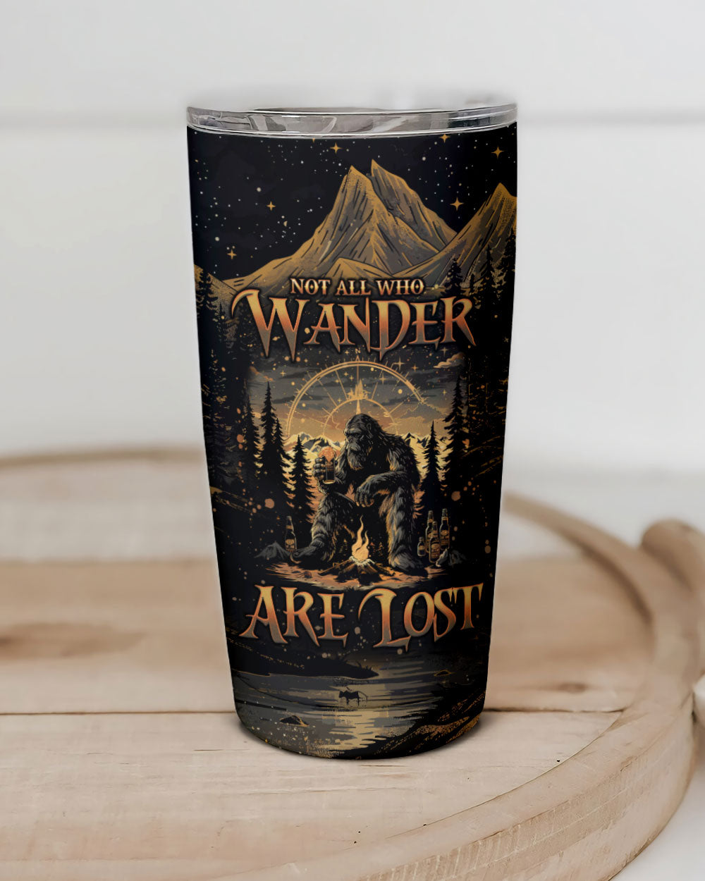 NOT ALL WHO WANDER ARE LOST BIGFOOT COMPASS TUMBLER - TLNO2410246