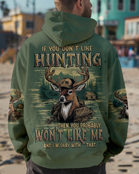 IF YOU DON'T LIKE HUNTING DEER ALL OVER PRINT - TYPQ1407251