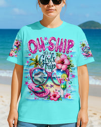 OH SHIP IT'S A GIRLS TRIP CRUISE ALL OVER PRINT - TLNO1905251