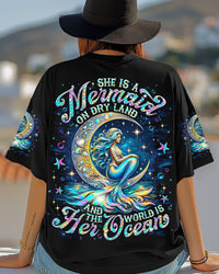 SHE IS A MERMAID ALL OVER PRINT - TLNO1906251
