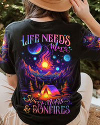LIFE NEEDS MORE STARRY NIGHTS AND BONFIRES ALL OVER PRINT - YHDU1905237
