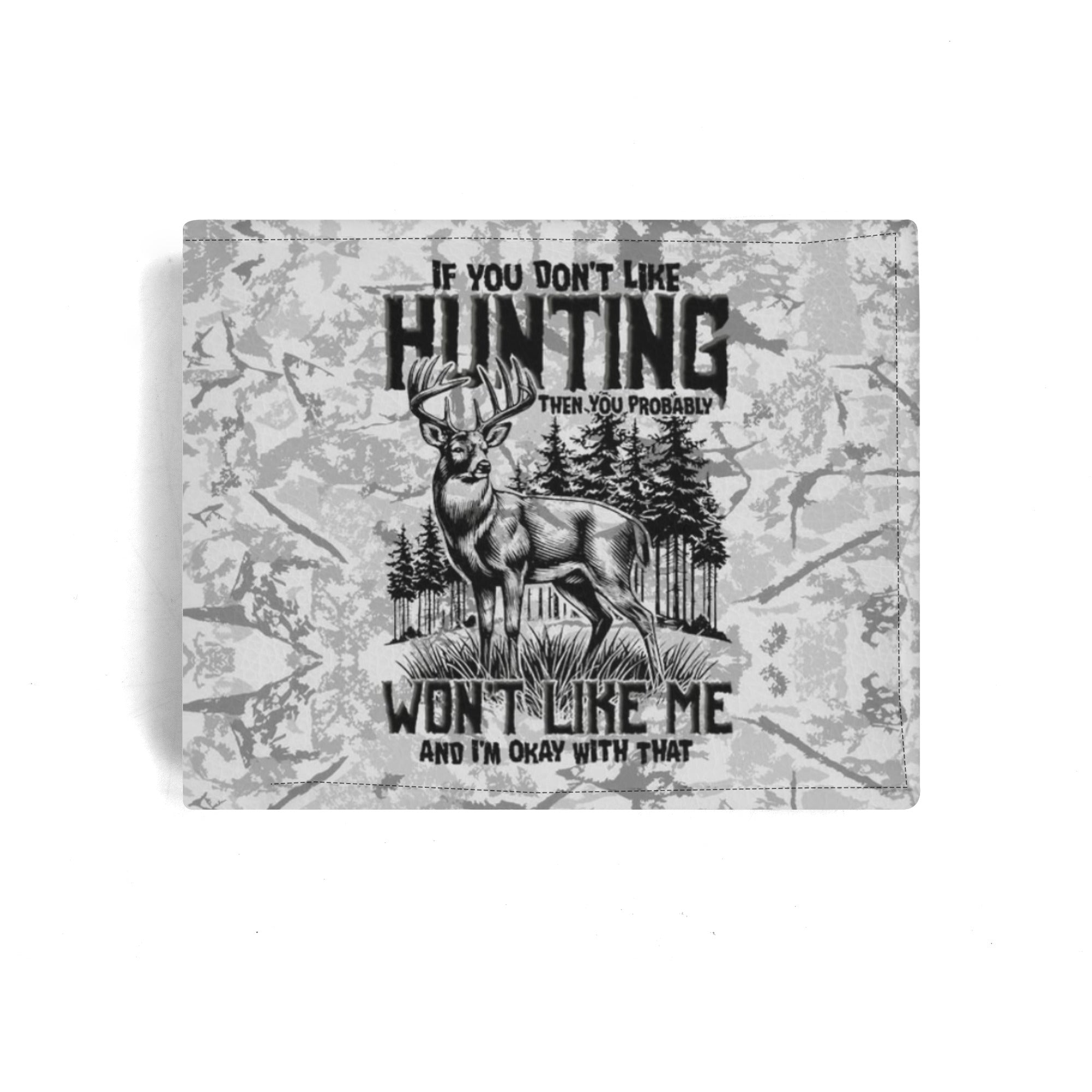 IF YOU DON'T LIKE HUNTING LEATHER WALLET - TYTD2311243