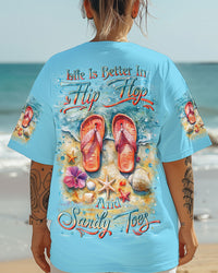 LIFE IS BETTER IN FLIP-FLOPS AND SANDY TOES ALL OVER PRINT - YHLN2304253