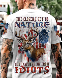 THE CLOSER I GET TO NATURE DEER HUNTING ALL OVER PRINT - YHLN2906231