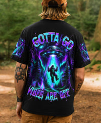 GOTTA GO VIBES ARE OFF BIGFOOT AURORA ALL OVER PRINT  - TLHG2306262