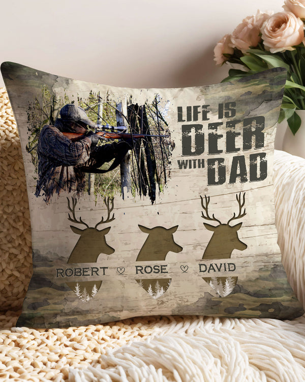 PERSONALIZED LIFE IS DEER WITH DAD PILLOW  - TLNZ2201253