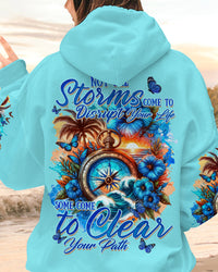 STORMS COME TO CLEAR YOUR PATH ALL OVER PRINT - TYQY1412233