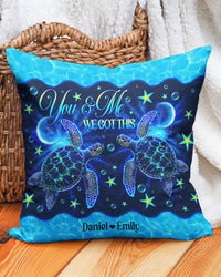 PERSONALIZED YOU AND ME WE GOT THIS TURTLE PILLOW - TLNO0602251