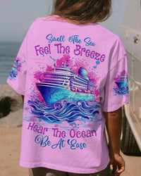 SMELL THE SEA FEEL THE BREEZE CRUISE ALL OVER PRINT - TLNZ1807234