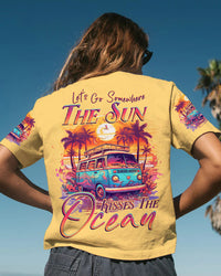 LET'S GO SOMEWHERE THE SUN KISSES THE OCEAN ALL OVER PRINT - TLNZ3105231