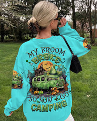 MY BROOM BROKE SO NOW I GO CAMPING HALLOWEEN ALL OVER PRINT - TLNZ1208232