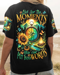 LIVE FOR THE MOMENTS YOU CAN'T PUT INTO WORDS ALL OVER PRINT - TYTD1505242