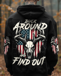 BUCK AROUND AND FIND OUT DEER HUNTING ALL OVER PRINT - TYQY1811243