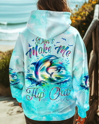 DON'T MAKE ME FLIP OUT DOLPHIN ALL OVER PRINT - TYQY1712244