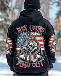 BUCK AROUND AND FIND OUT DEER HUNTING ALL OVER PRINT  - TLNZ1712243