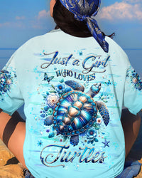 JUST A GIRL WHO LOVES TURTLES ALL OVER PRINT - YHHG0703253
