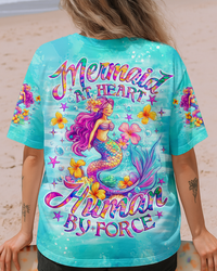 MERMAID AT HEART HUMAN BY FORCE ALL OVER PRINT - TLNO2807252
