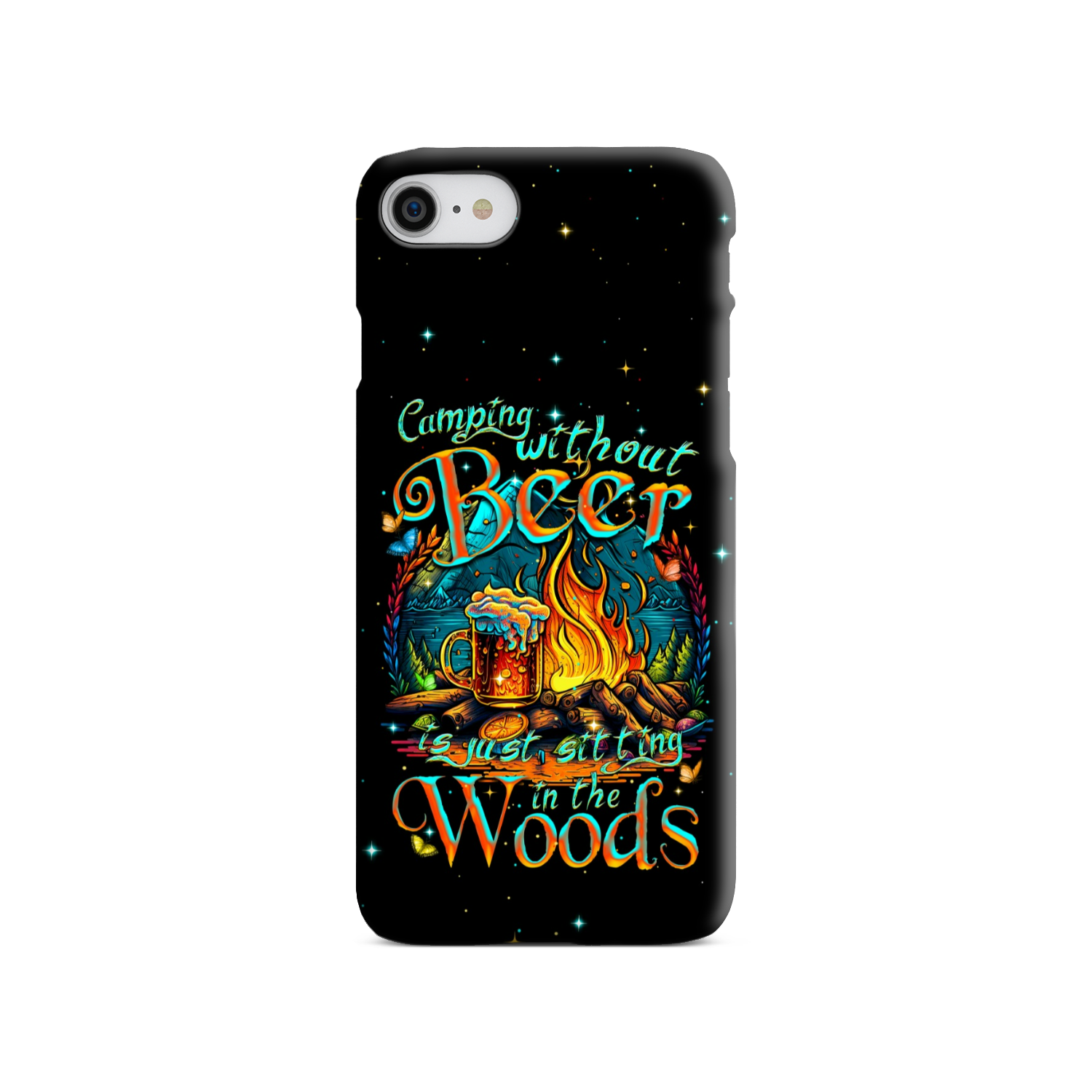 CAMPING WITHOUT BEER IS JUST SITTING IN THE WOODS PHONE CASE - TYTM2804231
