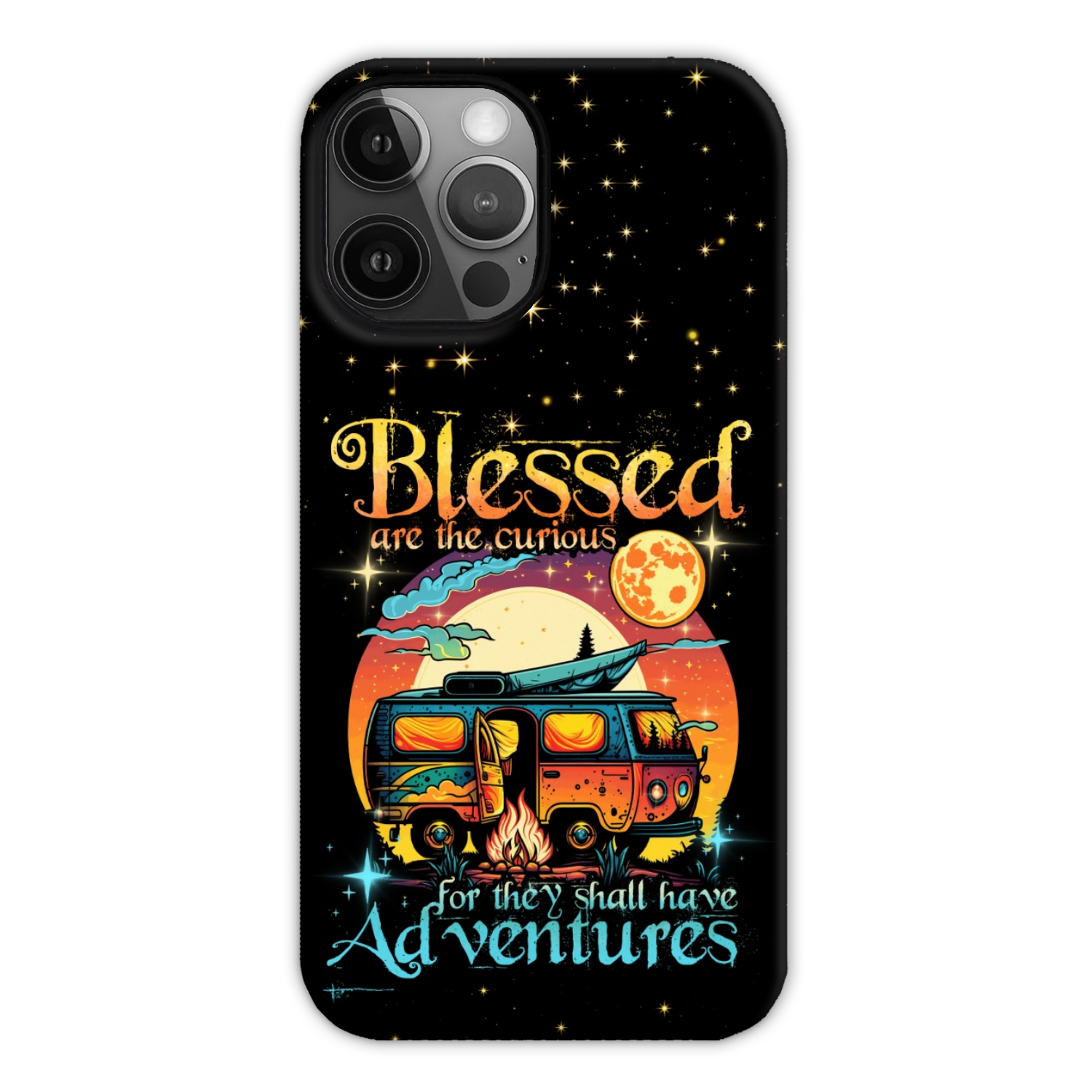 BLESSED ARE THE CURIOUS FOR THEY SHALL HAVE ADVENTURES PHONE CASE - TYTD2504233