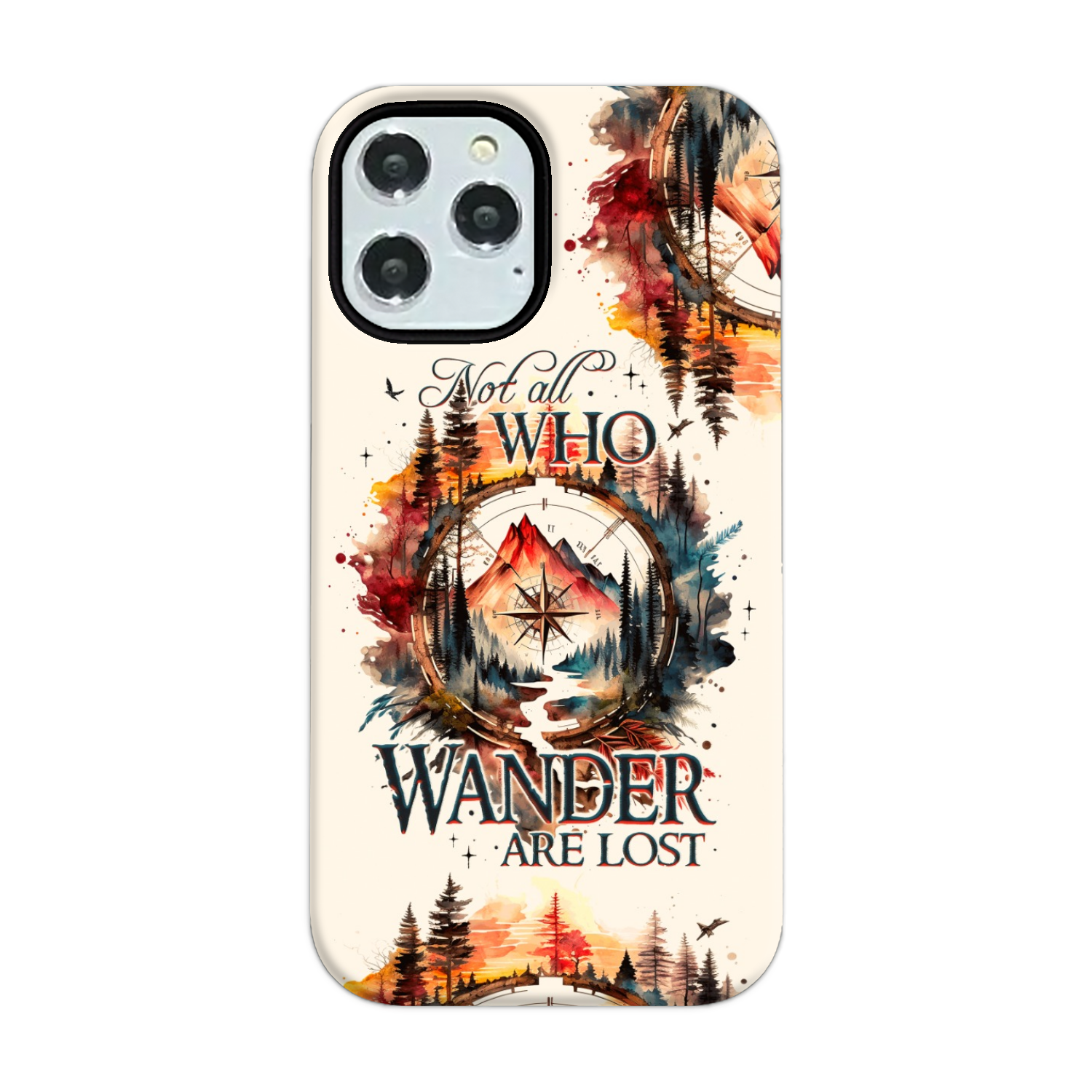 NOT ALL WHO WANDER ARE LOST PHONE CASE - TY1605235