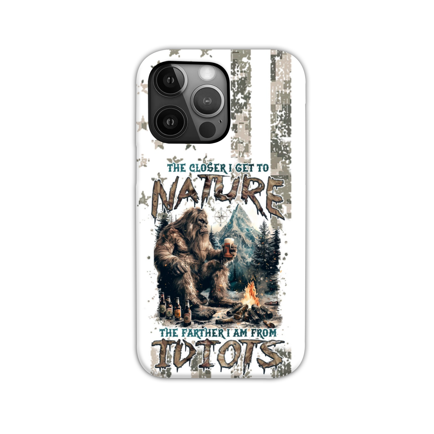 THE CLOSER I GET TO NATURE BIGFOOT PHONE CASE - TLNZ0108241