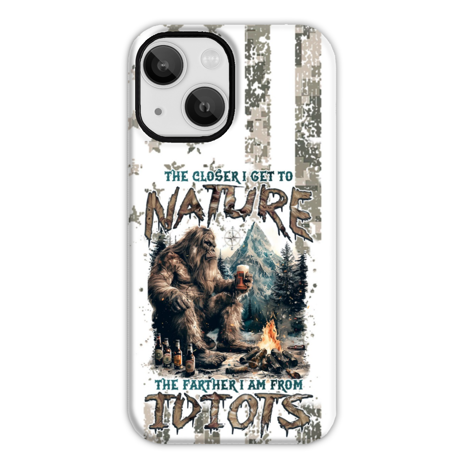 THE CLOSER I GET TO NATURE BIGFOOT PHONE CASE - TLNZ0108241