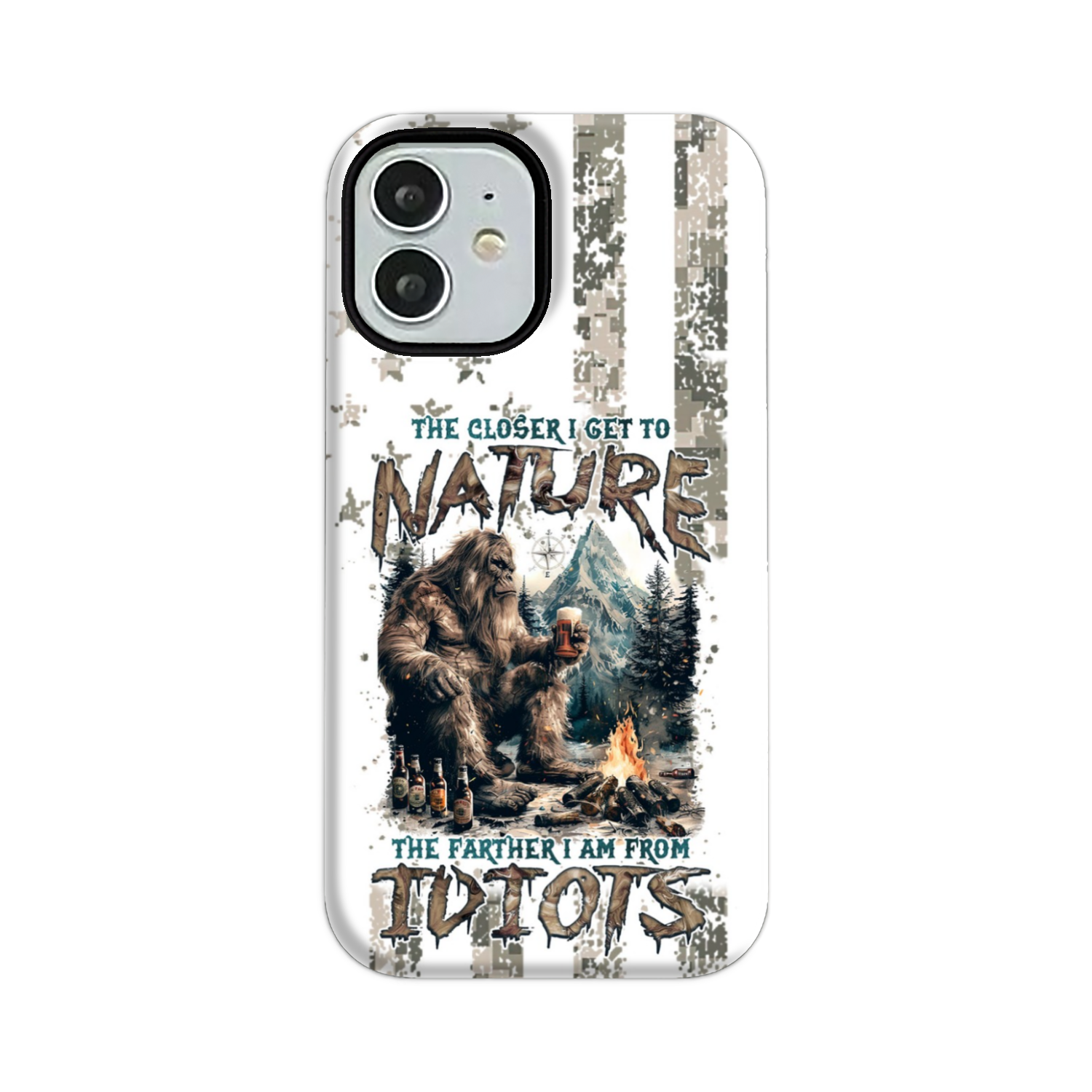 THE CLOSER I GET TO NATURE BIGFOOT PHONE CASE - TLNZ0108241