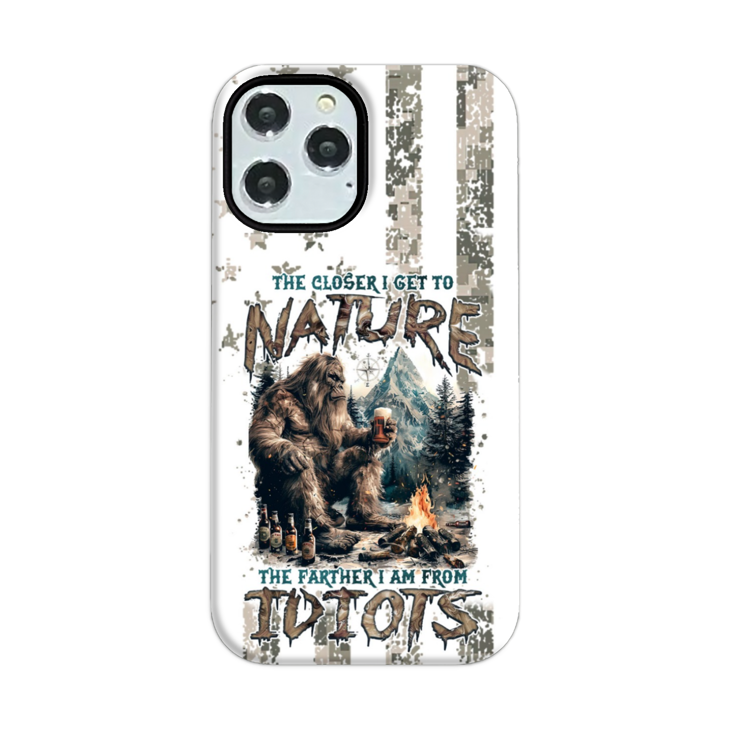 THE CLOSER I GET TO NATURE BIGFOOT PHONE CASE - TLNZ0108241