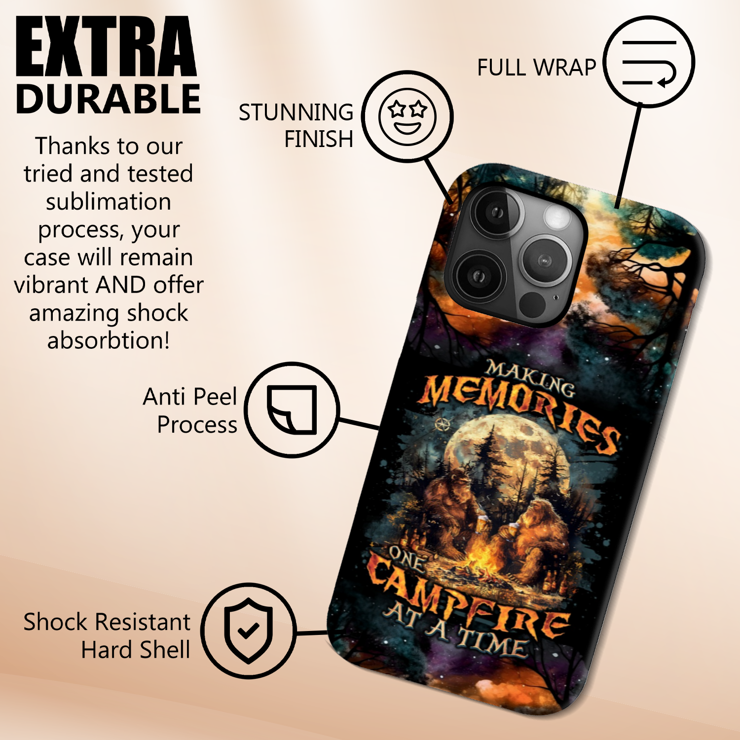 MAKING MEMORIES ONE CAMPFIRE AT A TIME BIGFOOT PHONE CASE - TLNO2409242