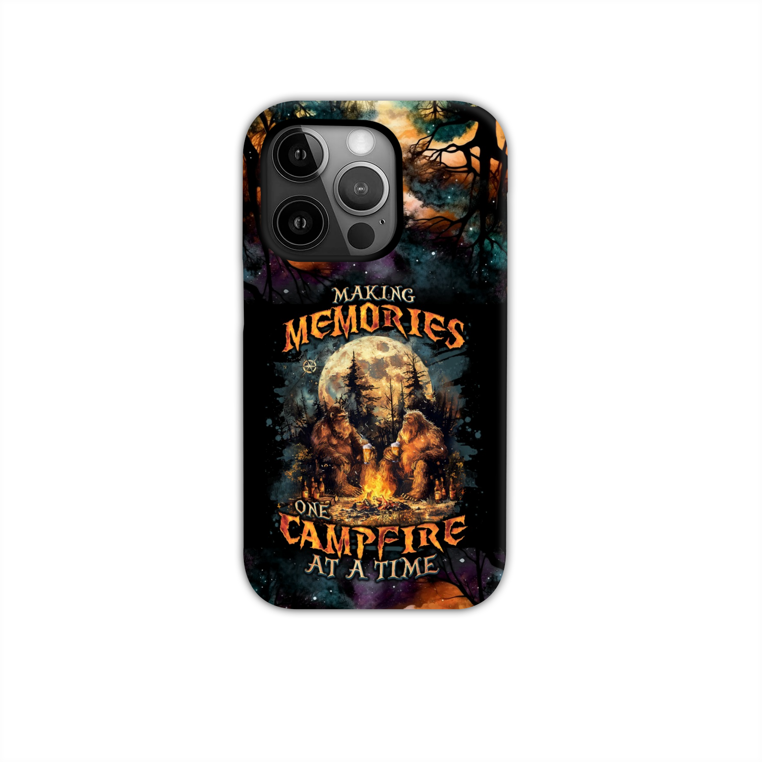 MAKING MEMORIES ONE CAMPFIRE AT A TIME BIGFOOT PHONE CASE - TLNO2409242