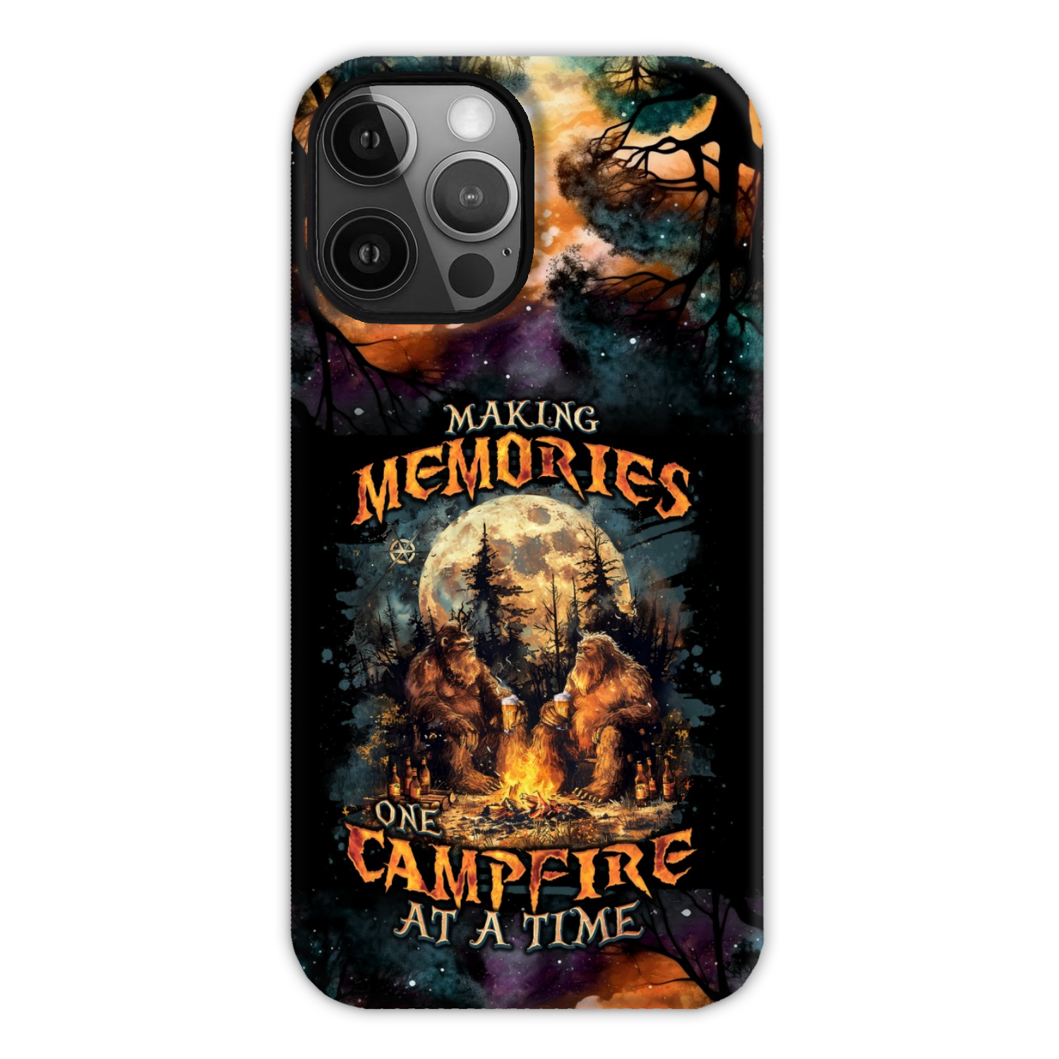 MAKING MEMORIES ONE CAMPFIRE AT A TIME BIGFOOT PHONE CASE - TLNO2409242