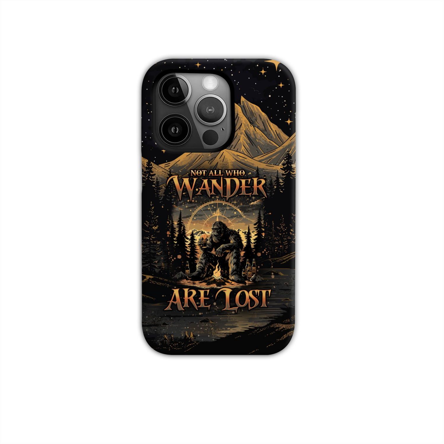 NOT ALL WHO WANDER ARE LOST BIGFOOT COMPASS PHONE CASE - TLNO2410243