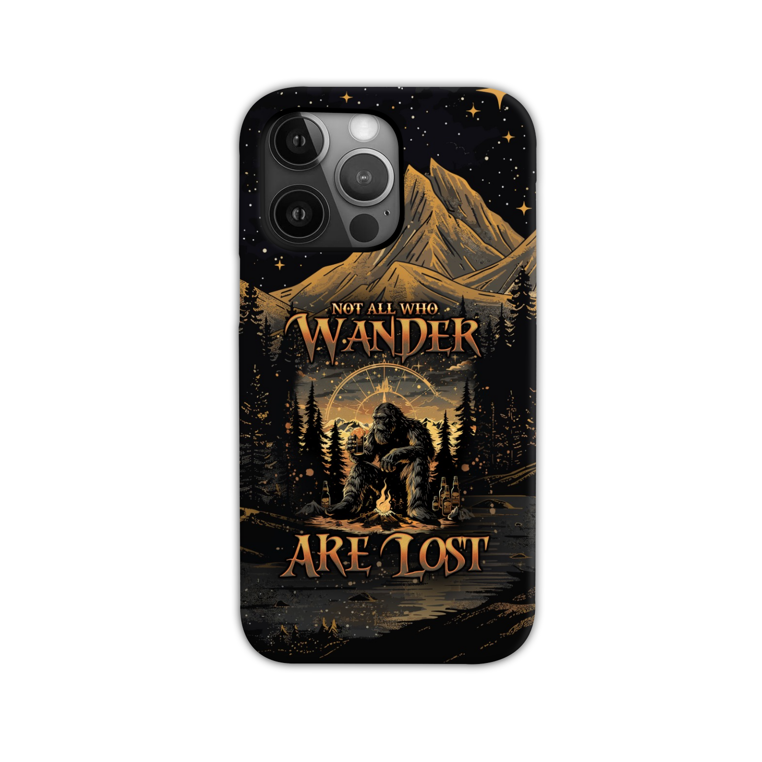 NOT ALL WHO WANDER ARE LOST BIGFOOT COMPASS PHONE CASE - TLNO2410243