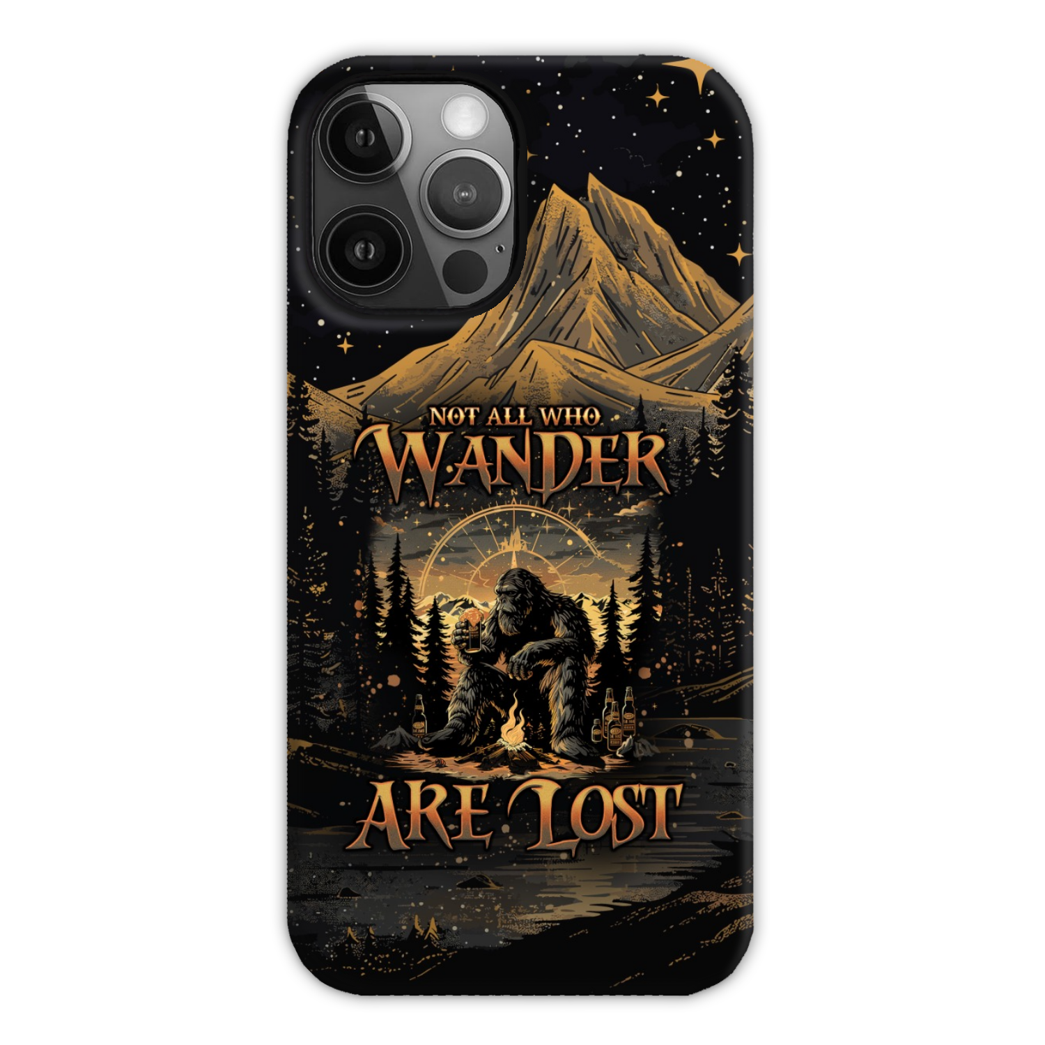 NOT ALL WHO WANDER ARE LOST BIGFOOT COMPASS PHONE CASE - TLNO2410243