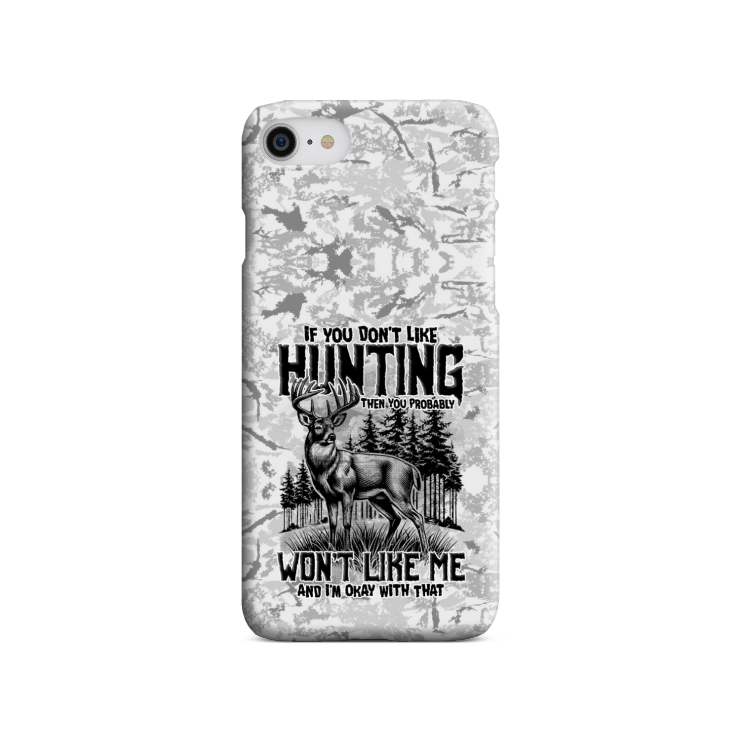 IF YOU DON'T LIKE HUNTING PHONE CASE - TYTD2311243