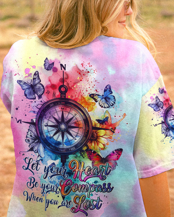 LET YOUR HEART BE YOUR COMPASS ALL OVER PRINT - TYTM0703242